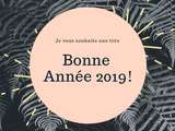 Très bonne et heureuse année 2019