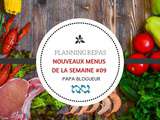 Menus et idées repas pour une semaine #09