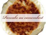 Pancake au camembert