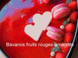 Bavarois fruits rouges-amaretto