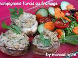 Champignons farcis au fromage