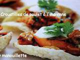 Croustilles de poulet à l'indienne