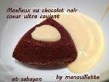 Moelleux au chocolat au coeur ultra coulant et sabayon