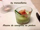 Mousse de courgette au jambon