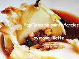 Papillotes de poires farcies