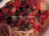 Pasta alla crudaiola