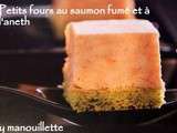 Petits fours au saumon fumé et à l'aneth