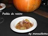 Poêlée de raisins