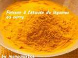 Poisson à l'étuvée de légumes au curry