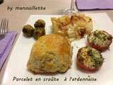 Porcelet en croûte à l'ardennaise