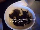 Soupe de pommes de terre au lard grillé