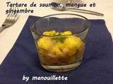 Tartare de saumon, mangue et gingembre