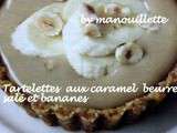 Tartelettes au caramel beurre salé et bananes