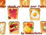 Toasts froids ou chauds pour l'apéro