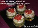 Verrine de crabe, avocat et pamplemousse à l'huile de vanille