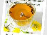 Infusion de thym frais avec du miel et des graines de papaye