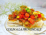 Provençale : filets de colin à la Provençale