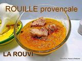 Vraie recette de la rouille provencale (la Rouvi)