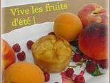 A vos tabliers ! Muffin Monday # 32 - Vive les fruits d'été