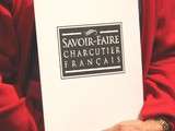 Atelier Savoir-faire charcutier Français