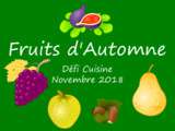 Résultats du défi du mois de novembre 2018 : «Fruits d’automne»