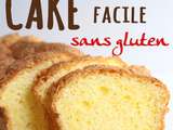 Cake facile sans gluten