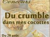 Concours : du crumble dans mes cocottes