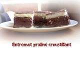 Entremet Praliné croustillant