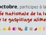 16 octobre: Journée nationale contre le gaspillage alimentaire