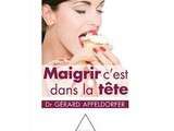 Maigrir c’est dans la tête – Dr Apfeldorfer – la clef de la décision de devenir mince