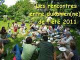 Rencontres entre Dukanien(ne)s de été 2011