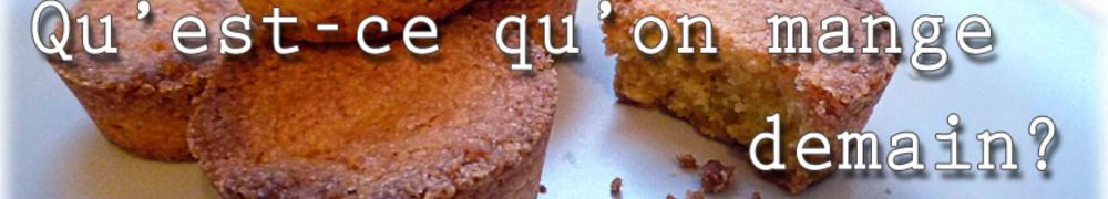 Recettes de Qu'est-ce-qu'on mange demain?