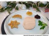 Assiette de foie gras entier / confit d'oignons - chutney cerises vinaigre balsamique