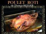 Poulet Rôti de Thomas Keller