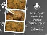 Boulettes de volaille à la chinoise