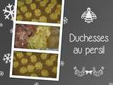 Duchesses au persil