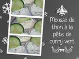 Mousse de thon à la pâte de curry vert