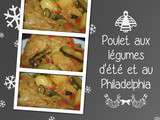 Poulet aux légumes d'été et au Philadelphia