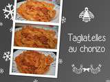 Tagliatelles au chorizo