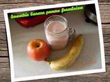 Smoothie pomme bananes framboises