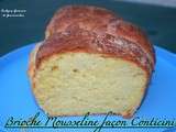 Brioche Mousseline façon Conticini