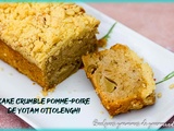 Cake crumble pomme-poire de Yotam Ottolenghi