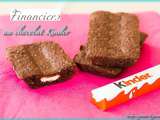 Financiers au chocolat Kinder