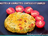 Galettes de courgettes, lentilles et chorizo