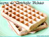 Gaufres de Christophe Michalak