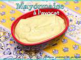 Mayonnaise à l’avocat