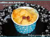 Muffins aux lardons et au Munster