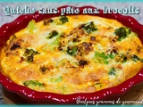 Quiche sans pâte aux brocolis