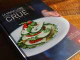 Bibliothèque gourmande n° 1: le grand livre de la cuisine crue