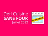 Résultats du 137ème défi Recettes.de (Juillet 2022)